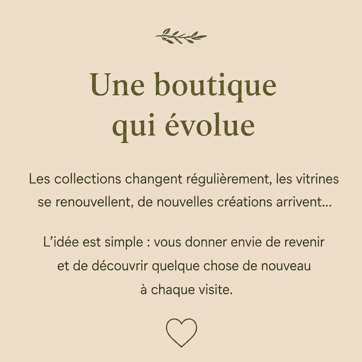 Une boutique qui évolue