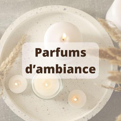 Parfums d ambiance